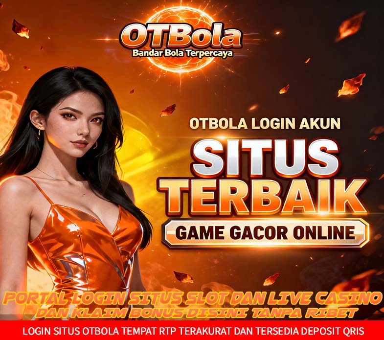 OTBola Slot BSI Online Situs Teraman Banyak Hadiah